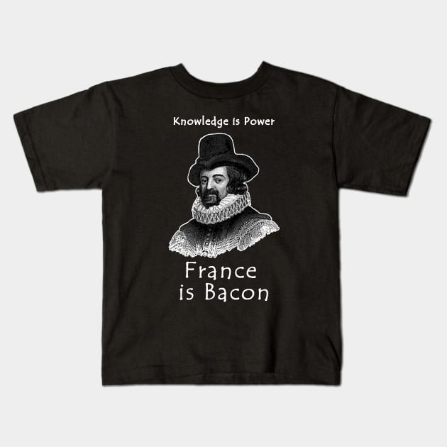 France is Bacon Kids T-Shirt by RockettGraph1cs